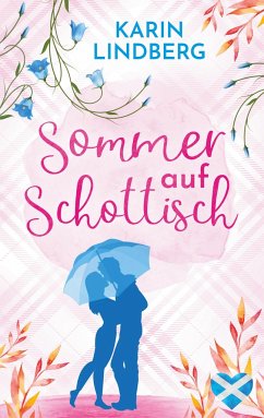 Sommer auf Schottisch - Lindberg, Karin