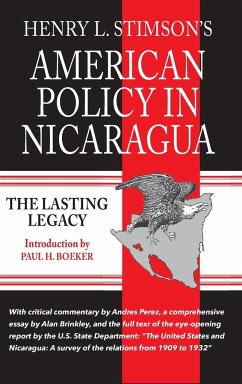 American Policy in Nicaragua - Stimson, Henry L.