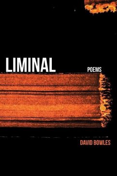 Liminal - Bowles, David