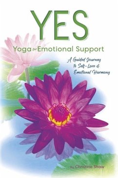 Yes - Yoga for Emotional Support - Shaw, Christine
