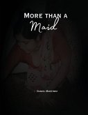 More than a Maid