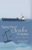 Tipping The Scales Of Injustice