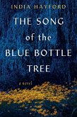 The Song of the Blue Bottle Tree