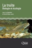 La truite, biologie et écologie