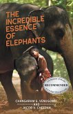 The Incredible Essence of Elephants