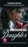 PRODIGAL DAUGHTER