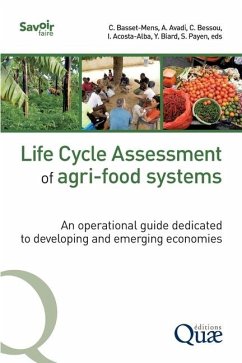 Life Cycle Assessment of agri-food systems - Payen, Sandra; Biard, Yannick; Acosta-Alba, Ivonne