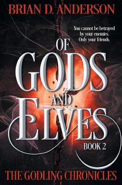 Of Gods and Elves - Anderson, Brian D.