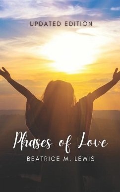 Phases of Love - Lewis, Beatrice M