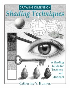 How to Draw Cool Stuff: Shading Techniques for Teachers and Students - Holmes, Catherine V