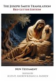 The Joseph Smith Translation, Red-Letter Edition, New Testament