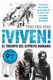 ¡Viven! El triunfo del espíritu humano (Campaña de verano edición limitada)