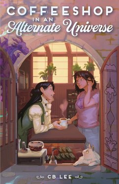 Coffeeshop in an Alternate Universe - Lee, C B