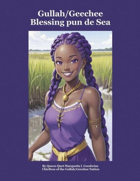 Gullah/Geechee Blessin Pun de Sea