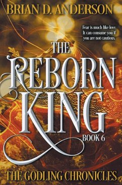 The Reborn King - Anderson, Brian D.