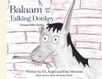 Balaam and the Talking Donkey Balaam and the Talking Donkey