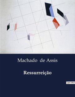 Ressurreição - De Assis, Machado