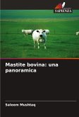 Mastite bovina: una panoramica