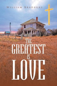 The Greatest is Love - Bradbury, William