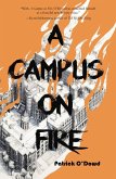 A Campus on Fire A Campus on Fire