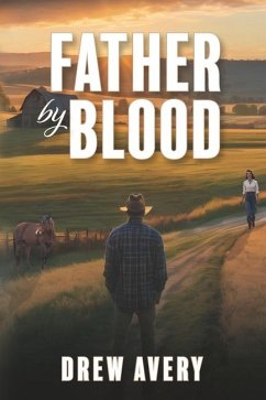 Father by Blood - Avery, Drew