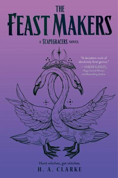 The Feast Makers - Clarke, H A