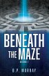 Beneath the Maze - Bild 1
