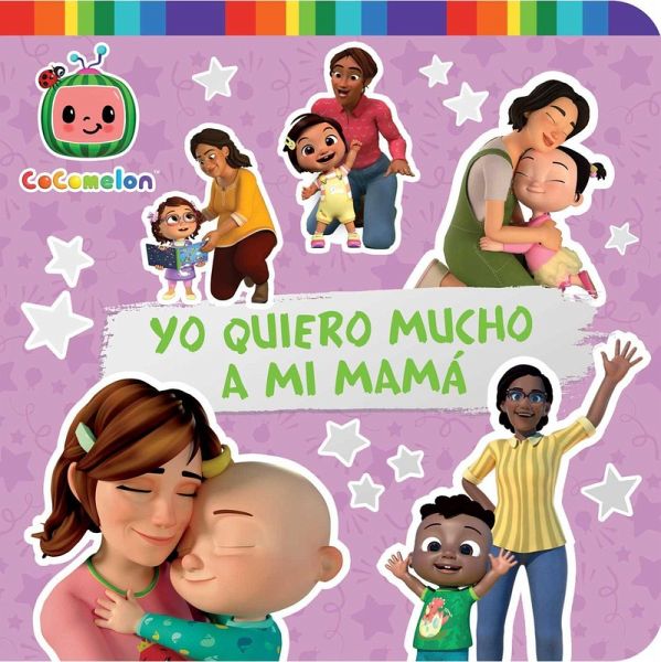 Yo Quiero Mucho a Mi Mamá (I Love My Mommy)