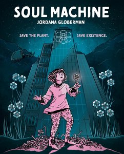 Soul Machine - Globerman, Jordana