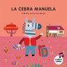 La Cebra Manuela - Bild 1