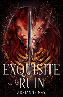 Exquisite Ruin - May, Adrianne