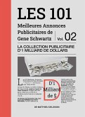 Les 101 Meilleures Annonces Publicitaires de Gene Schwartz - Volume 2