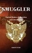 Smuggler, A Life of Dangerous Adventure - Bild 1
