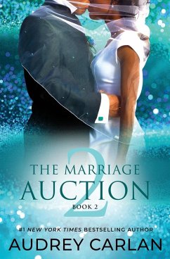 The Marriage Auction 2, Book Two - Carlan, Audrey