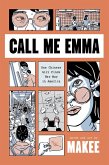 Call Me Emma Call Me Emma