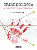 Criminología Y Conducta Antisocial