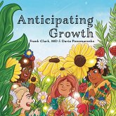 Anticipating Growth Anticipating Growth