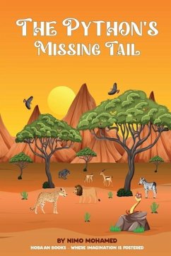 The Python's Missing Tail - Mohamed, Nimo