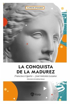 La conquista de la madurez