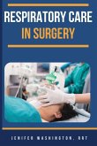 Respiratory Care in Surgery
