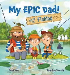 My Epic Dad! Takes Us Fishing - Vee, Dani