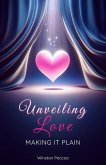 Unveiling Love