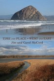 Time and Place   West and East