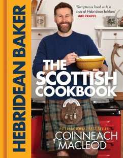 The Hebridean Baker: The Scottish Cookbook - MacLeod, Coinneach