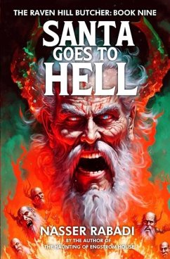 Santa Goes to Hell - Rabadi, Nasser