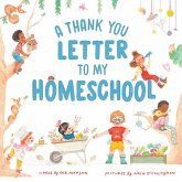 A Thank You Letter to My Homeschool