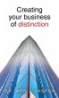 Creating your business of distinction - Bild 1