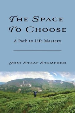 The Space to Choose - Staaf Stamford, Joni Michele