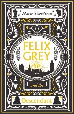 Felix Grey and the Descendant - Theodorou, Mario