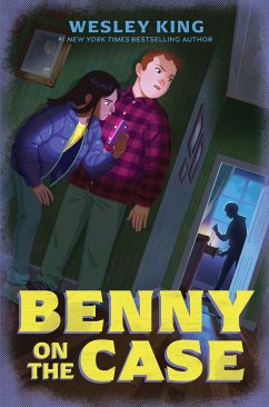 Benny on the Case - King, Wesley